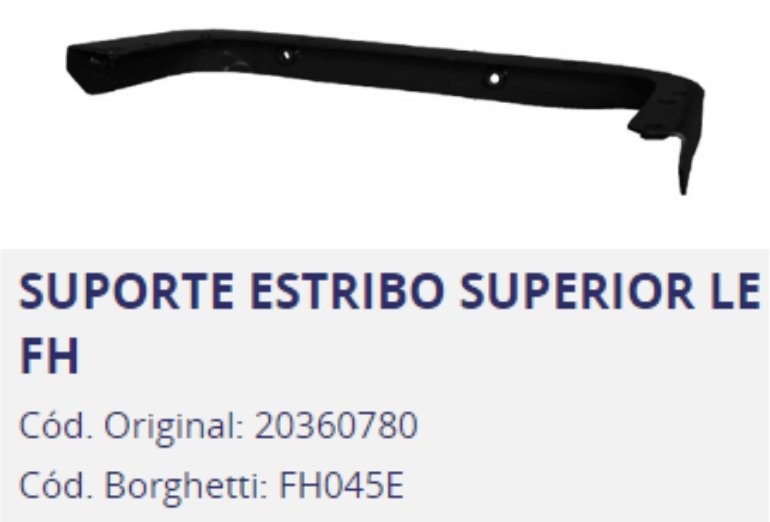FH045E - SUPORTE ESTRIBO VOLVO FH SUPERIOR LE