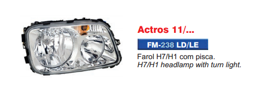 FM238LD - FAROL PRINC E SETA ACTROS 2009 LD