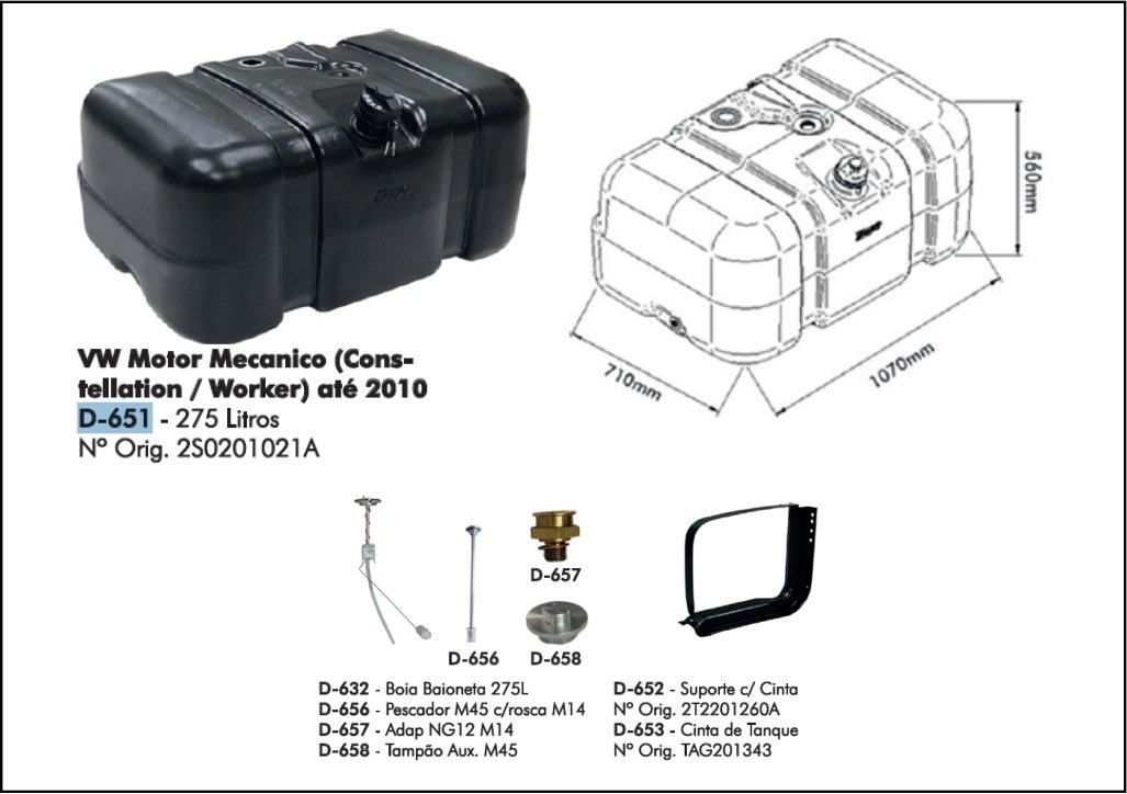 D651 - TANQUE PLASTICO 275 LTS QUAD VW/FORD CARGO ATE 2010