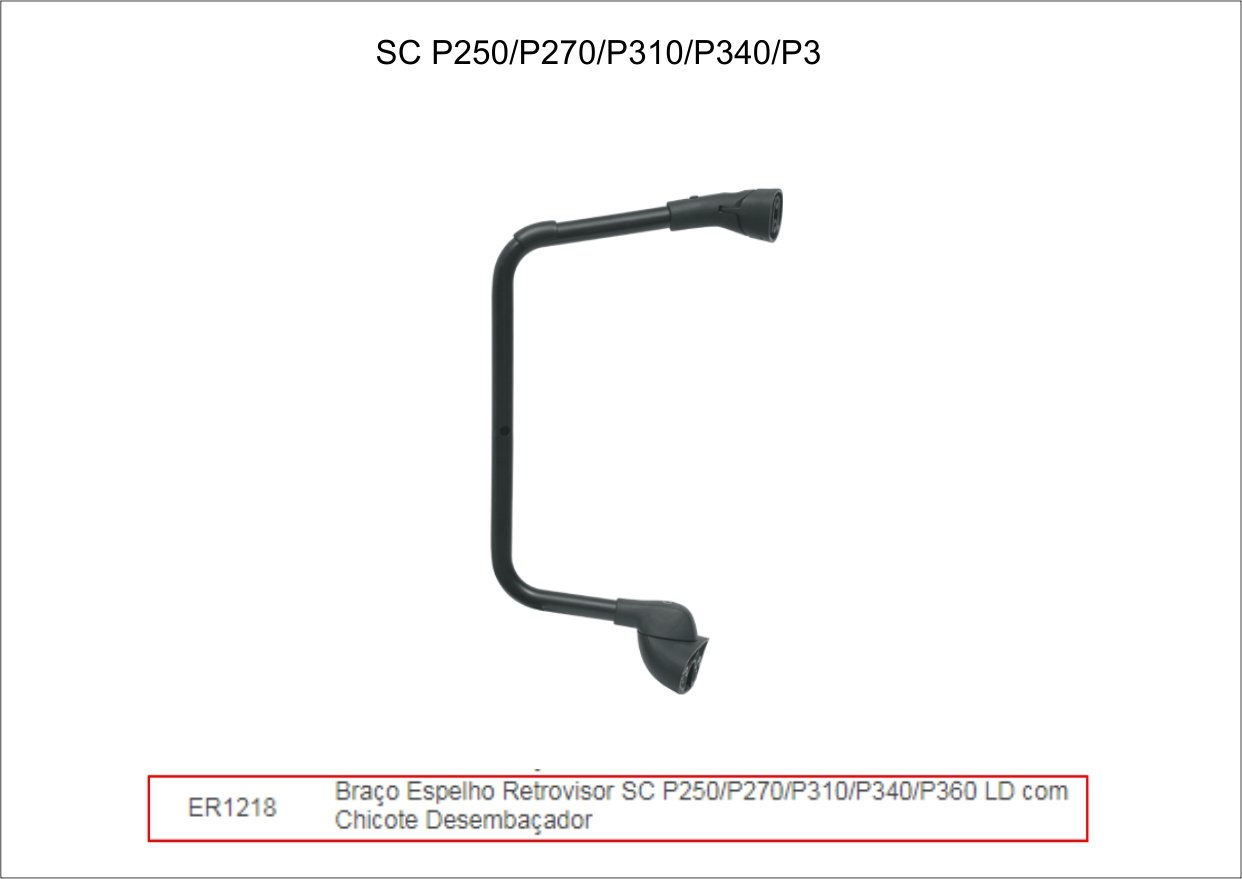 ER1218 - BRACO ESPELHO SCANIA S5 C/CHICOTE LD