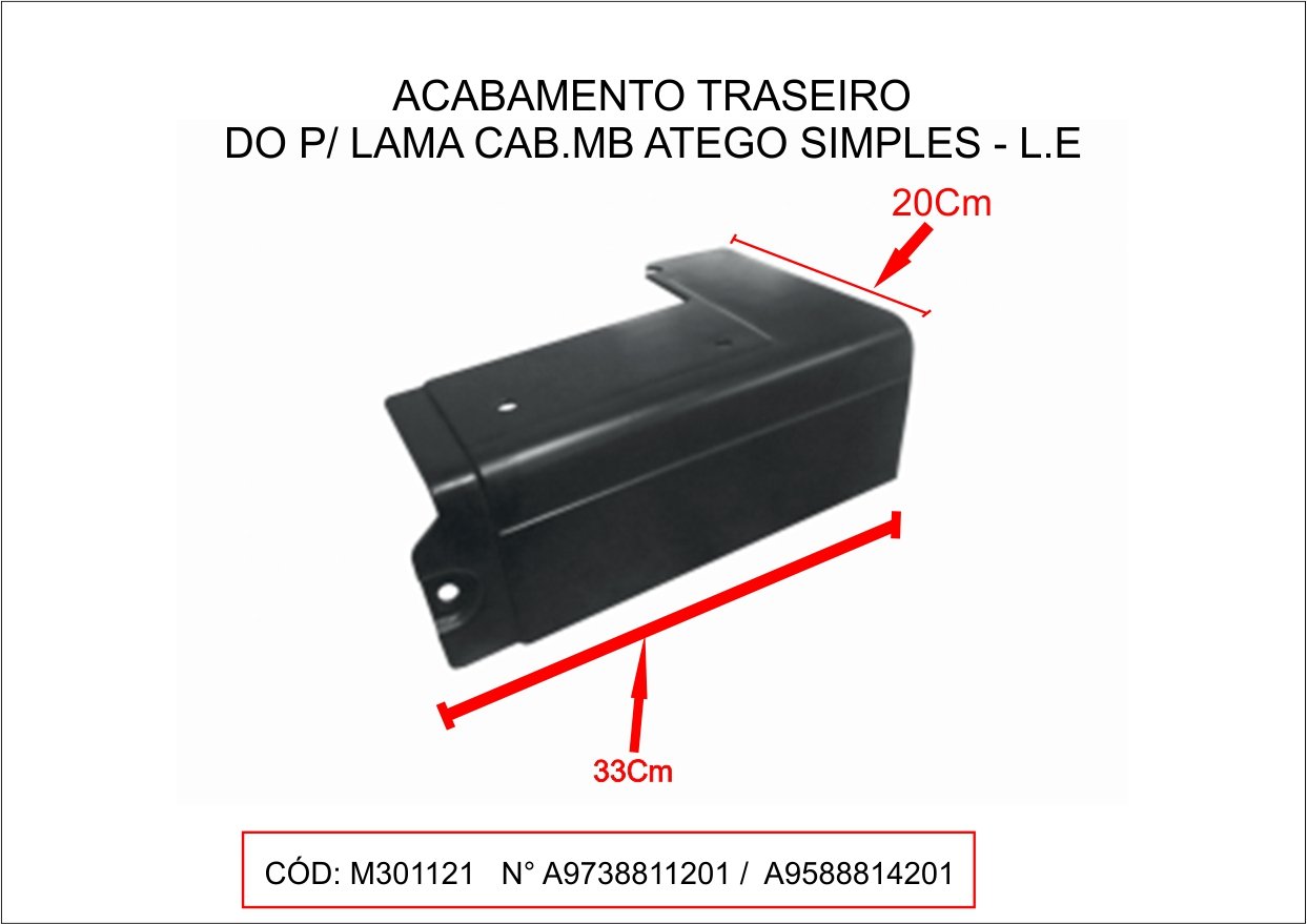 M30112.1 - EXT PARALAMA CABINE MB ATEGO SIMPLES LE PLASTICO