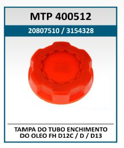 MTP400512 - TAMPA RESERVATORIO OLEO MOTOR VOLVO FH/VM
