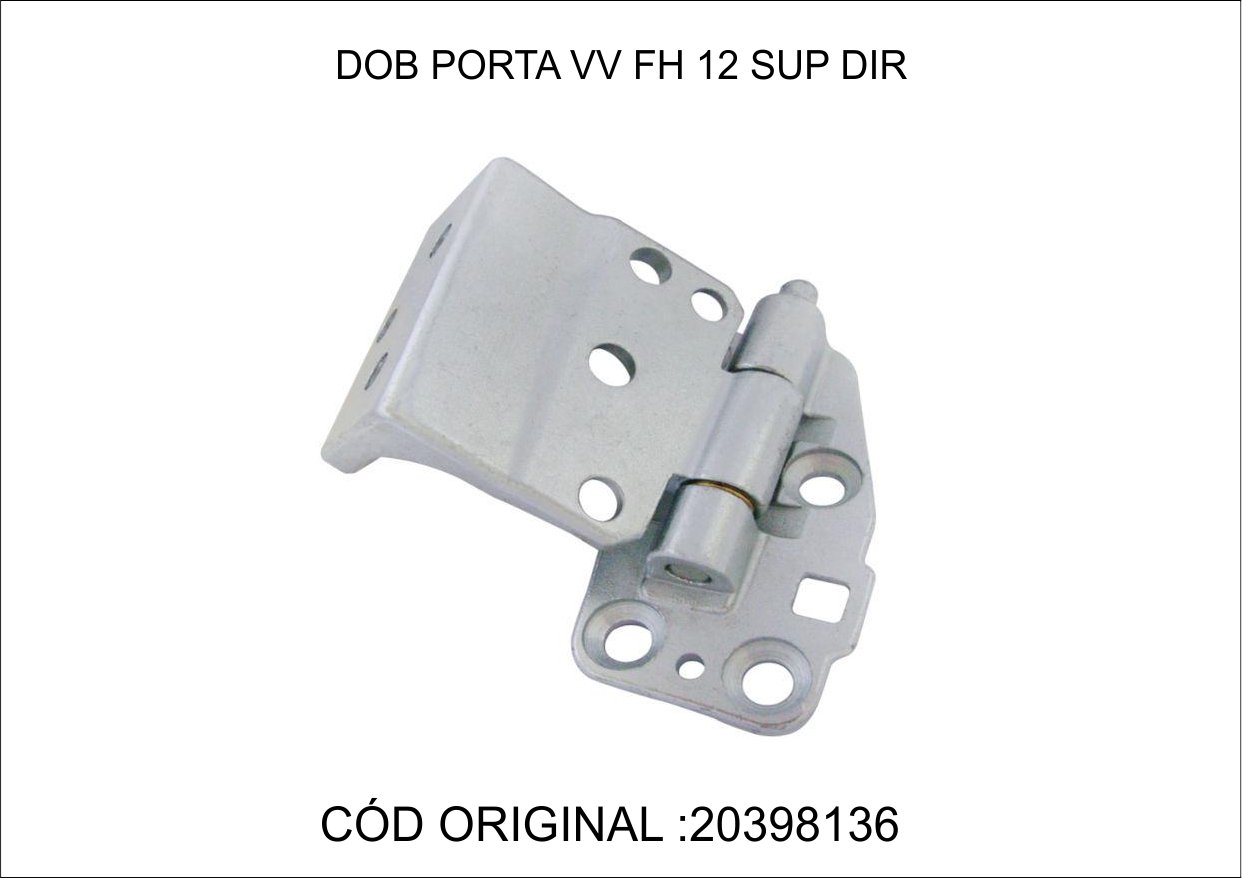 ORI7020 - DOBRADICA PORTA VOLVO FH 12 SUP LD