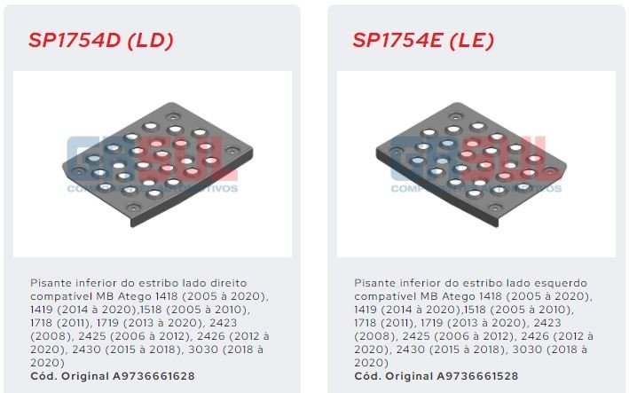 SP-1754D - PISANTE ESTRIBO MB ATEGO INFERIOR METAL LD